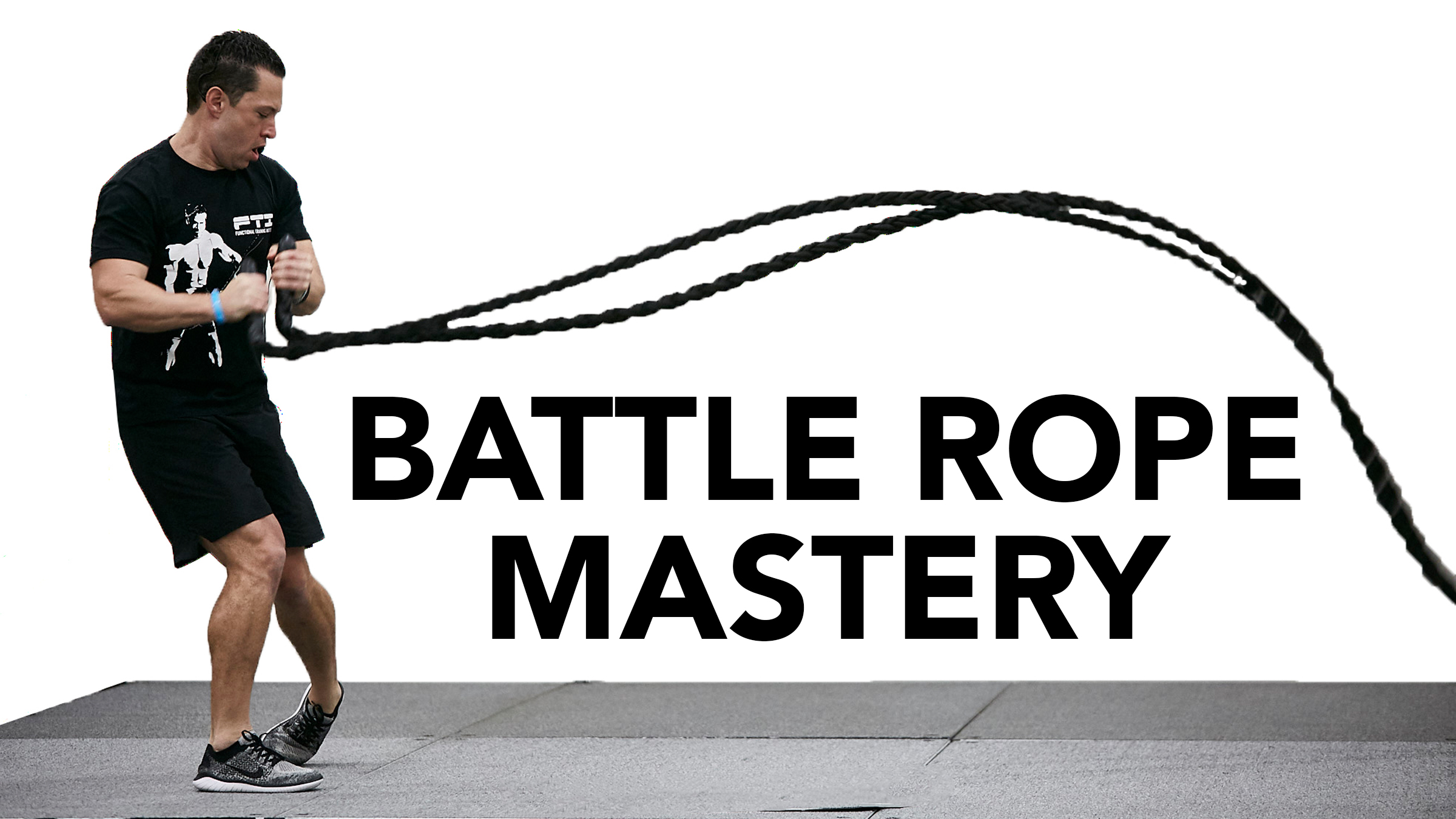 Battle Rope Mastery