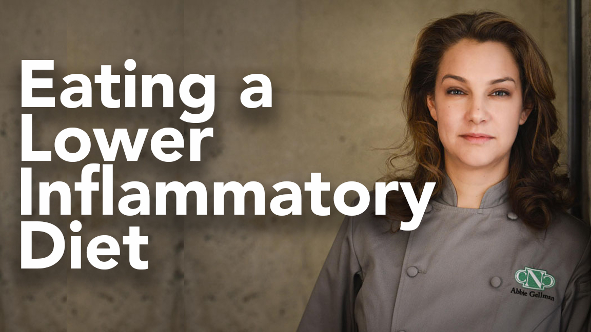 Eating a Lower Inflammatory Diet